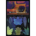 Elements of Witchcraft: Natural Magick for Teens - Paperback