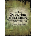 A Gathering of Dragons - Paperback