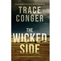 The Wicked Side - Hardcover