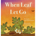When Leaf Let Go - Hardcover