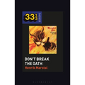 Mercyful Fate's Don't Break the Oath - Hardcover