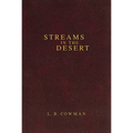 Contemporary Classic/Streams in the Desert: 366 Meditations for Encouragement and Inspiration - Hardcover