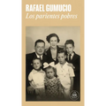 Los Parientes Pobres / The Poor Relatives - Paperback