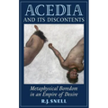 Acedia and Its Discontents: Metaphysical Boredom in an Empire of Desire - Paperback