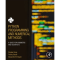 Python Programming and Numerical Methods: A Guide for Engineers and Scientists - Paperback