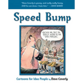 Speed Bump: Cartoons for Idea People - Paperback
