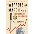 The Trades of March 2020: A Shield against Uncertainty - Paperback