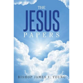 The Jesus Papers - Paperback