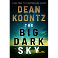 The Big Dark Sky - Library Binding