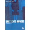 Dressed to Impress: Looking the Part - Paperback