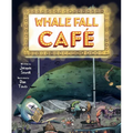 Whale Fall Café - Hardcover