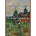 The Church of the Revolutionary Age: A Fight for God, Volume 1 - Hardcover