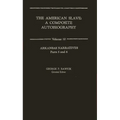 The American Slave: Arkansas Narratives Parts 5 & 6, Vol. 10 - Hardcover