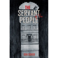 The Servant of the People - Paperback