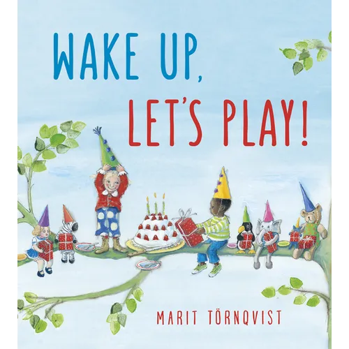 Wake Up, Let's Play! - Board Book