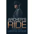 Archer's Ride: Book 1 of the Sam Archer series - Paperback