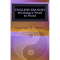 ENGLISH-SPANISH Dictionary-Word to Word - Paperback