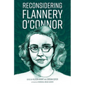Reconsidering Flannery O'Connor - Paperback