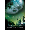 The Dead and the Gone - Paperback