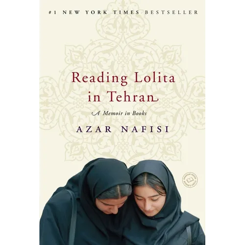 Reading Lolita in Tehran: A Memoir in Books - Paperback