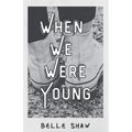 When We Were Young - Paperback