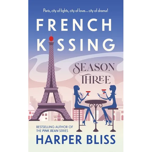 French Kissing: Season Three - Paperback