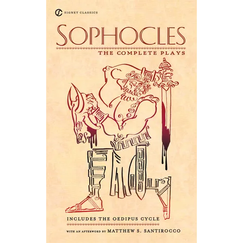 Sophocles: The Complete Plays - Mass Market Paperbound