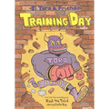 Training Day: El Toro & Friends: A Grapic Novel - Paperback