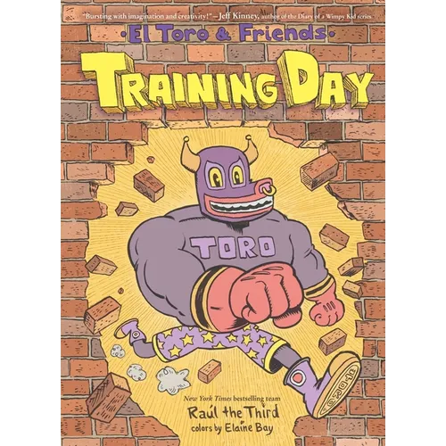 Training Day: El Toro & Friends: A Grapic Novel - Paperback