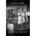 A Killing in This Town - Paperback