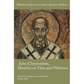 John Chrysostom, Homilies on Titus and Philemon - Paperback