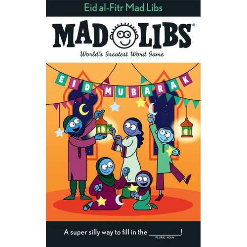Eid Al-Fitr Mad Libs: World's Greatest Word Game - Paperback