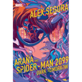 Araña and Spider-Man 2099: Dark Tomorrow - Hardcover