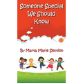 Someone Special We Should Know - Hardcover