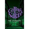 Celine's Salon - The Anthology Volume 2 - Paperback