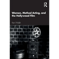 Women, Method Acting, and the Hollywood Film - Paperback