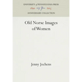 Old Norse Images of Women - Hardcover