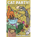 Cat Party!: Cats We've Known in Words and Pictures - Paperback