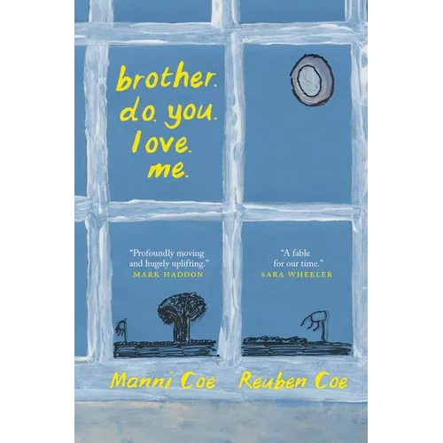 Brother. Do. You. Love. Me. - Hardcover