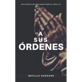 A Sus Órdenes - Paperback