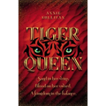 Tiger Queen - Hardcover
