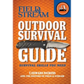 Field & Stream Outdoor Survival Guide: Survival Skills You Need - Paperback