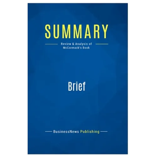 Summary: Brief: Review and Analysis of McCormack's Book - Paperback