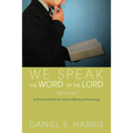 We Speak the Word of the Lord - Paperback