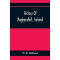History Of Magherafelt, Ireland - Paperback