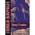 Slavery and Freedom - Hardcover