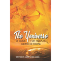 The Yoniverse: A Guide for Holistic Womb Healing - Paperback