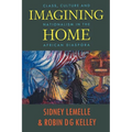 Imagining Home: Class, Culture and Nationalism in the African Diaspora - Paperback