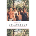 Gularabulu: Stories from the West Kimberley - Paperback