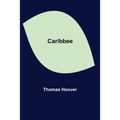 Caribbee - Paperback
